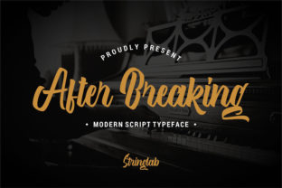 After Breaking: A Nostalgic Script Typeface for Brands