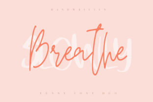 Breathe Slowly: The Script Font for Quirky Campaigns