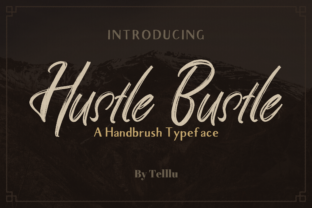 Hustle Bustle: A Modern Script Font for Editorial Design