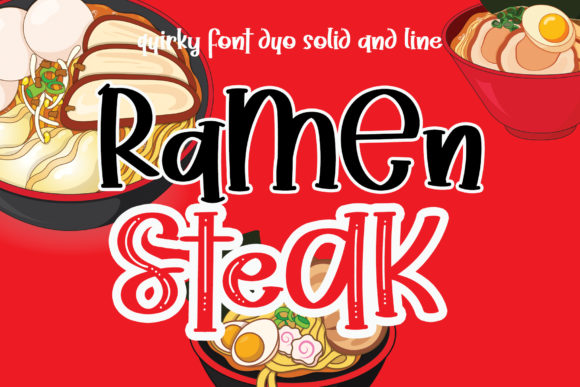 Ramen Steak Font for Playful Branding